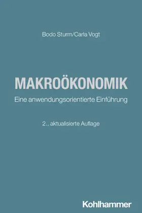 Sturm / Vogt |  Makroökonomik | Buch |  Sack Fachmedien