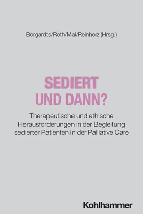 Borgardts / Roth / Mai | Sediert - und dann? | Buch | 978-3-17-046673-9 | sack.de