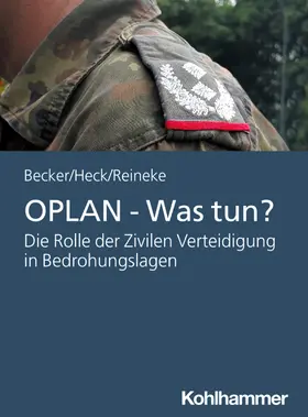 Becker / Heck / Reineke |  OPLAN - Was tun? | Buch |  Sack Fachmedien