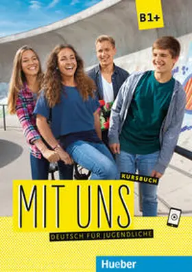 Breitsameter / Lill / Seuthe |  Mit uns B1+. Kursbuch | Buch |  Sack Fachmedien