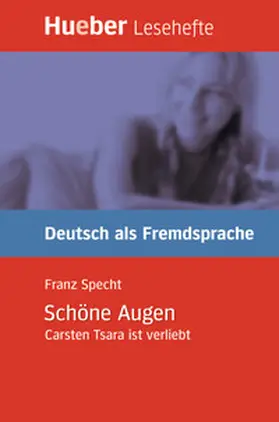 Specht |  Lesehefte Deutsch als Fremdsprache Stufe B1. Schöne Augen | Buch |  Sack Fachmedien