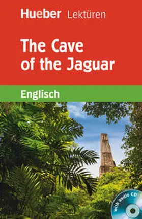 Murray | The Cave of the Jaguar. Lektüre mit Audio-CD | Buch | 978-3-19-002997-6 | sack.de