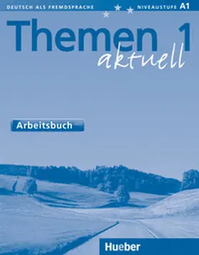 Eisfeld / Holthaus / Schütze-Nöhmke |  Themen aktuell 1. Arbeitsbuch | Buch |  Sack Fachmedien