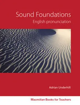 Underhill |  Macmillan Books for Teachers: Sound Foundations | Buch |  Sack Fachmedien