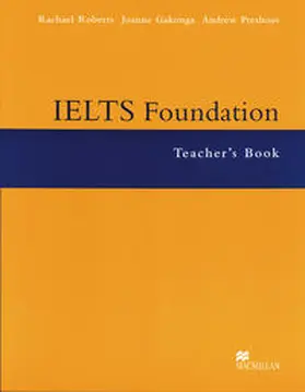 Roberts / Gakonga / Preshous |  IELTS Foundation | Buch |  Sack Fachmedien