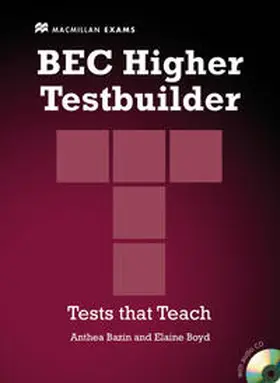 Bazin / Boyd |  BEC Higher Testbuilder. Student's Book | Buch |  Sack Fachmedien
