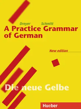 Dreyer / Schmitt |  Lehr- und Übungsbuch der deutschen Grammatik – Neubearbeitung | Buch |  Sack Fachmedien