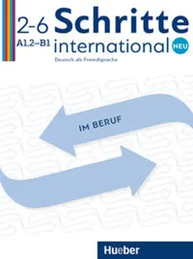 von Taeuffenbach / Jotzo / Baum |  Schritte international Neu 2–6 Deutsch im Beruf | Buch |  Sack Fachmedien