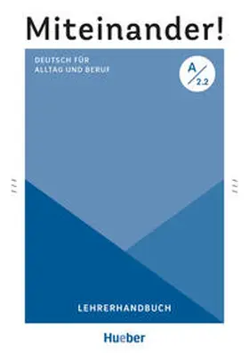 Schwennsen |  Miteinander! Deutsch für Alltag und Beruf A2.2 | Buch |  Sack Fachmedien