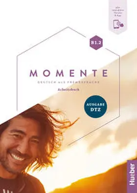 Breitsameter / Dirr / Haelbig |  Momente B1.2 - Ausgabe DTZ | Buch |  Sack Fachmedien