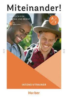 Böttinger / Kiesele |  Miteinander! Deutsch für Alltag und Beruf A2 | Buch |  Sack Fachmedien