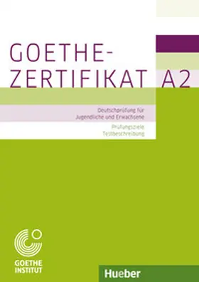 Perlmann-Balme |  Prüfungsvorbereitung: Goethe-Zertifikat A2 - Prüfungsziele, Testbeschreibung | Buch |  Sack Fachmedien