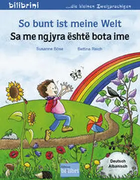 Böse |  So bunt ist meine Welt (Deutsch-Albanisch) | Buch |  Sack Fachmedien