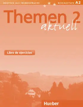 Aufderstraße / Bock / Müller |  Themen aktuell 2.Libro de ejercicios - Arbeitsbuch Spanien | Buch |  Sack Fachmedien