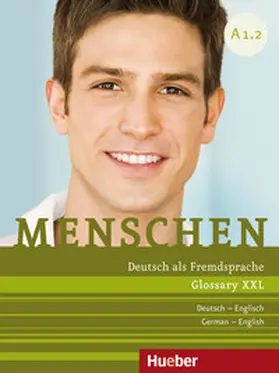 Ozorowska / Schwingshackl |  Menschen A1/2. Glossary XXL Deutsch-Englisch - German-English | Buch |  Sack Fachmedien