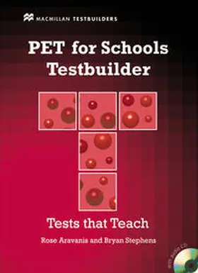Aravanis / Stephens |  PET for Schools Testbuilder | Buch |  Sack Fachmedien