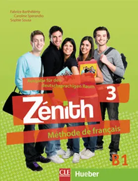 Barthélémy / Sperandio / Sousa |  Zénith 3 – Ausgabe für den deutschsprachigen Raum | Buch |  Sack Fachmedien