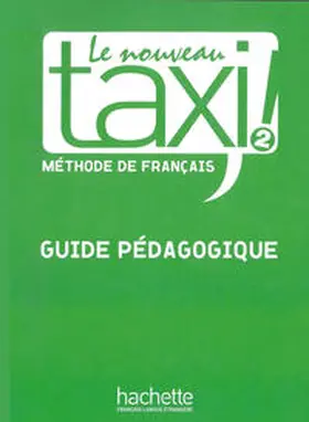 Capelle / Guédon |  Le nouveau taxi ! 2 / Le nouveau taxi ! | Buch |  Sack Fachmedien