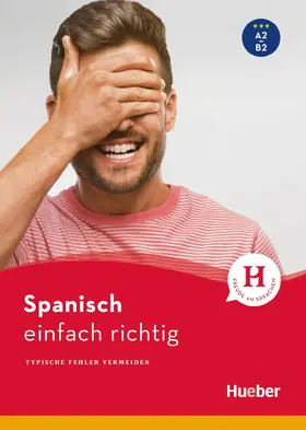 Miquel-Heininger / Rudolph |  Spanisch – einfach richtig | eBook | Sack Fachmedien