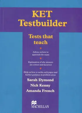 Dymond / Kenny / French |  KET Testbuilder | Buch |  Sack Fachmedien