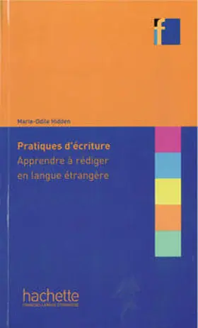 Hidden |  Pratiques d’écriture: Apprendre à rédiger en langue étrangère | Buch |  Sack Fachmedien