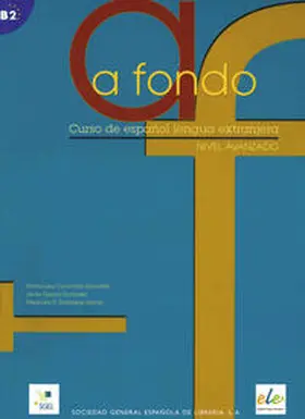 Coronado González / García González / Zarzalejos Alonso |  A fondo 1 - Nivel Avanzado | Buch |  Sack Fachmedien