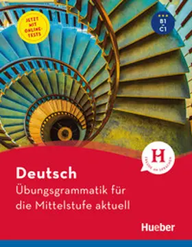 Hering / Matussek / Perlmann-Balme |  Deutsch - Übungsgrammatik für die Mittelstufe - aktuell | Buch |  Sack Fachmedien