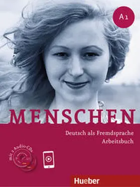 Glas-Peters / Pude / Reimann |  Menschen A1. Arbeitsbuch mit 2 Audio-CDs | Buch |  Sack Fachmedien