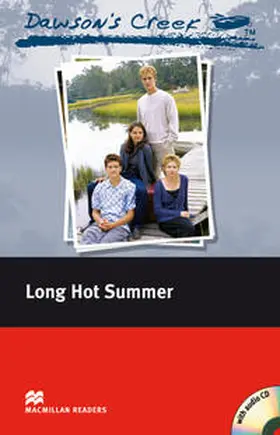Rodriguez / Milne |  Dawson’s Creek ™ Long Hot Summer | Buch |  Sack Fachmedien