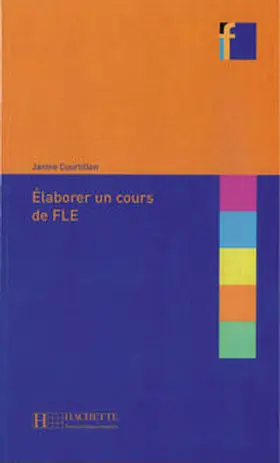 Courtillon |  Élaborer un cours de FLE | Buch |  Sack Fachmedien