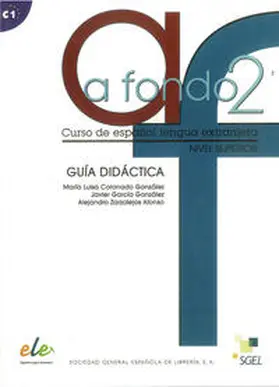 Coronado González / García González / Zarzalejos Alonso |  A fondo 2 | Buch |  Sack Fachmedien