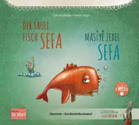 Kozikoglu / Kozikoglu / Kozikog?lu |  Der faule Fisch Sefa (Deutsch-Kurdisch/Kurmancî) | Buch |  Sack Fachmedien