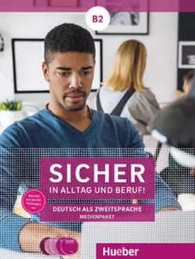 Schwalb / Perlmann-Balme |  Sicher in Alltag und Beruf! B2 - Medienpaket: 2 Audio-CDs zum Kursbuch, 2 Audio-CDs zum Arbeitsbuch und 1 DVD zum Kursbuch. | Buch |  Sack Fachmedien