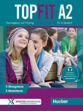 Kokkini / Lagogianni / Papadopoulou |  Topfit A2. Übungsbuch mit 5 Modelltests und 5 Übungstests | Buch |  Sack Fachmedien