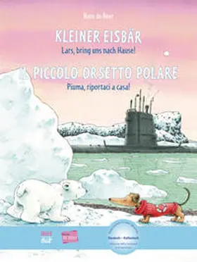 de Beer |  Kleiner Eisbär – Lars, bring uns nach Hause! (Deutsch-Italienisch) | Buch |  Sack Fachmedien