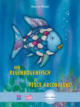 Pfister |  Der Regenbogenfisch. Kinderbuch Deutsch-Italienisch | Buch |  Sack Fachmedien