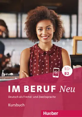 Müller / Schlüter |  Im Beruf NEU B1+/B2. Kursbuch | Buch |  Sack Fachmedien