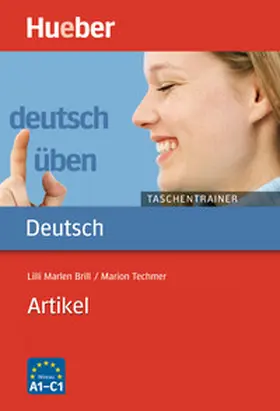Techmer / Brill |  deutsch üben: Artikel. Taschentrainer | Buch |  Sack Fachmedien