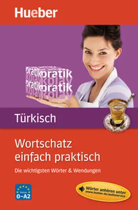 Bayramli / Bayramli |  Wortschatz einfach praktisch - Türkisch | Buch |  Sack Fachmedien