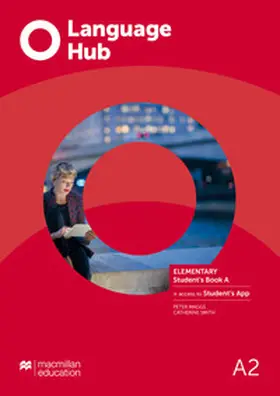 Maggs / Smith |  Language Hub Split edition. Elementary A / Student's Book + App | Buch |  Sack Fachmedien