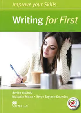 Mann / Taylore-Knowles |  Improve your Skills: Writing for First (FCE) | Buch |  Sack Fachmedien