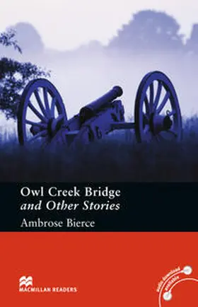 Bierce / Milne |  Owl Creek Bridge and Other Stories | Buch |  Sack Fachmedien
