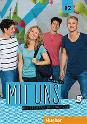 Breitsameter / Hila / Lill |  Mit uns B2 / Kursbuch | Buch |  Sack Fachmedien