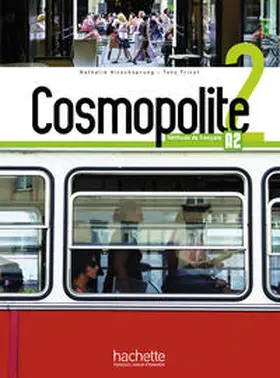 Hirschsprung / Tricot |  Cosmopolite 2. Kursbuch mit DVD-ROM, Code, Parcours digital® und Beiheft | Buch |  Sack Fachmedien