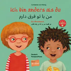 von Kitzing |  Ich bin anders als du - Ich bin wie du. Persisch - Deutsch | Buch |  Sack Fachmedien