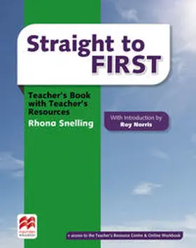 Snelling |  Straight to First. Teacher's Book Premium with webcode for Teacher's Resource Center | Buch |  Sack Fachmedien