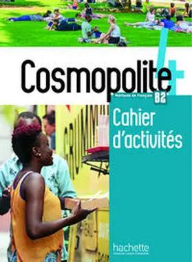 Mathieu-Benoit / Dorey-Mater / Lombardini |  Cosmopolite 4. Arbeitsbuch mit Audio-CD, Code und Beiheft | Buch |  Sack Fachmedien