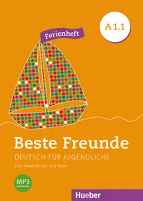 Orozco Coronil |  Beste Freunde A1/1. Deutsch als Fremdsprache. Ferienheft | Buch |  Sack Fachmedien