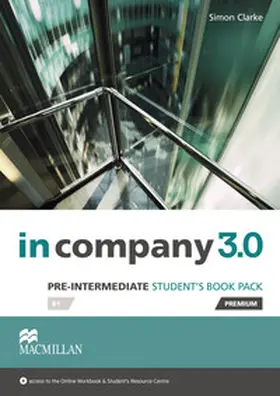 Clarke |  Pre-Intermediate: in company 3.0. Student's Book with Webcode | Buch |  Sack Fachmedien