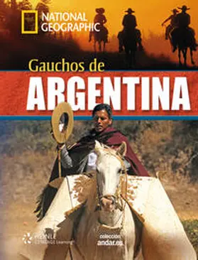 Waring |  National Geographic B2: Gauchos de Argentina | Buch |  Sack Fachmedien